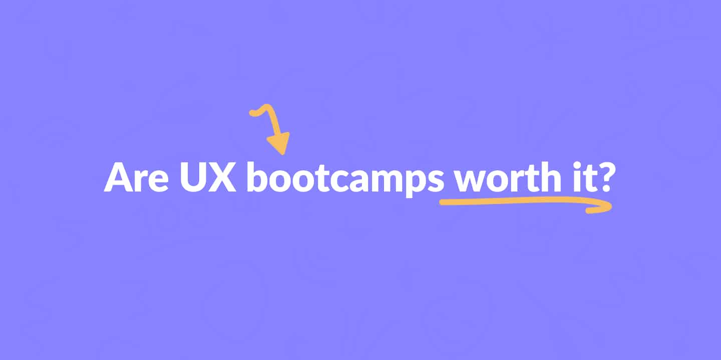 Are UX bootcamps worth it?