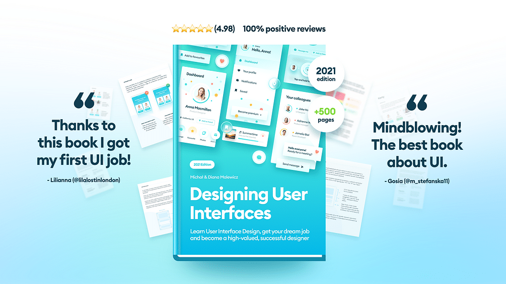 Designing User Interfaces. An ebook on UI by Michal Malewicz