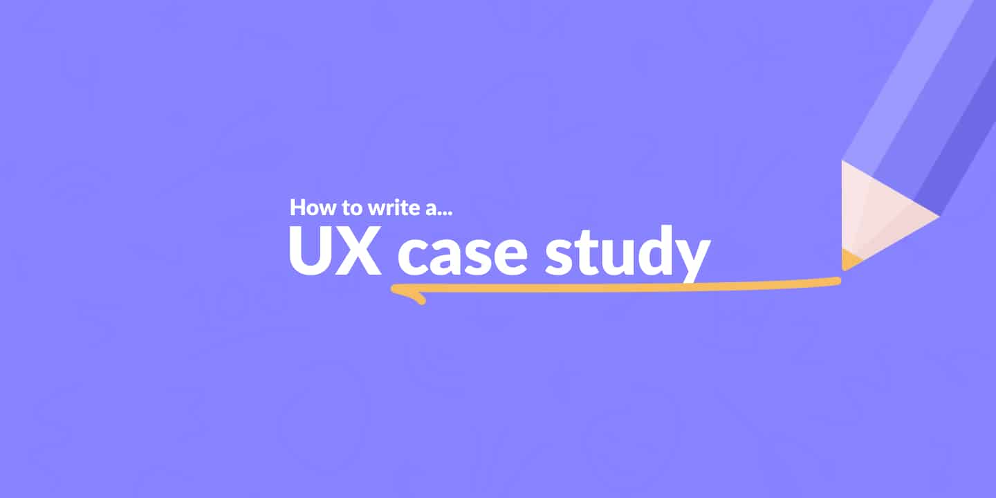 how to build a ux case study