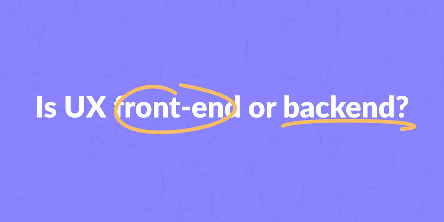 is-ux-front-end-or-back-end-the-designer-s-toolbox