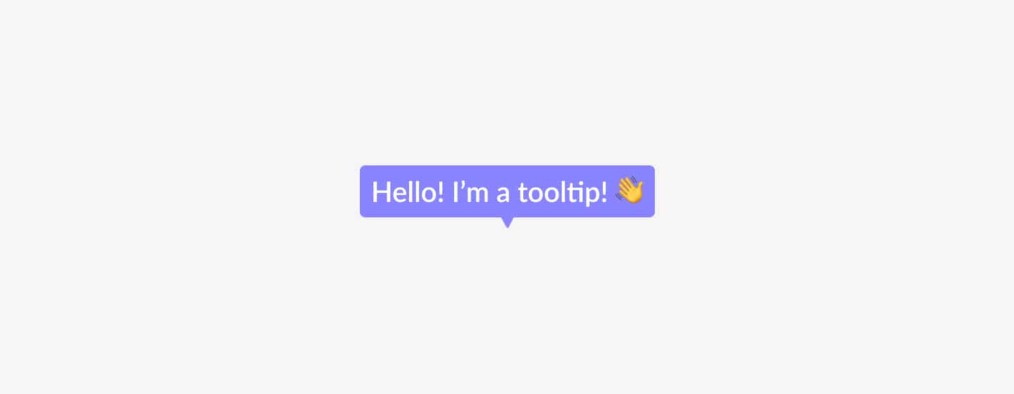 What is a tooltip?