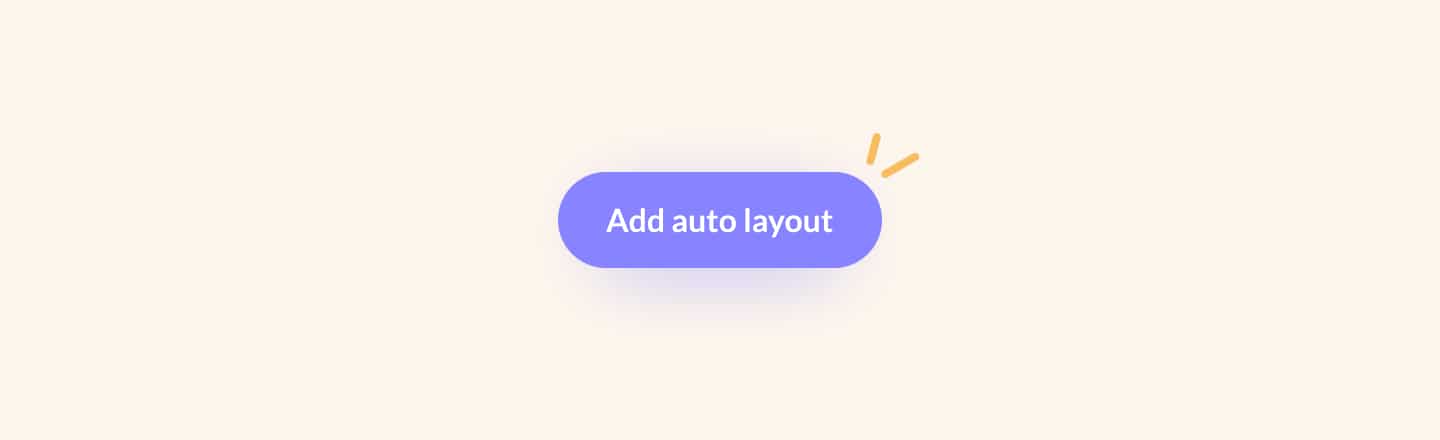 Purple button showing 'add auto layout' as a label